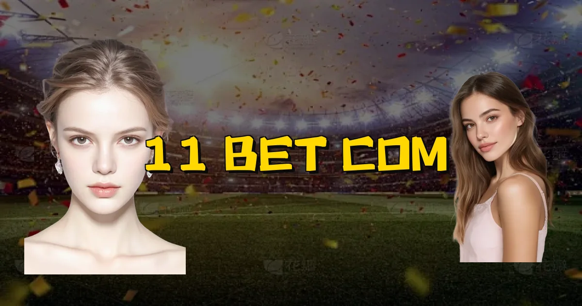 11 Bet Com Oficial