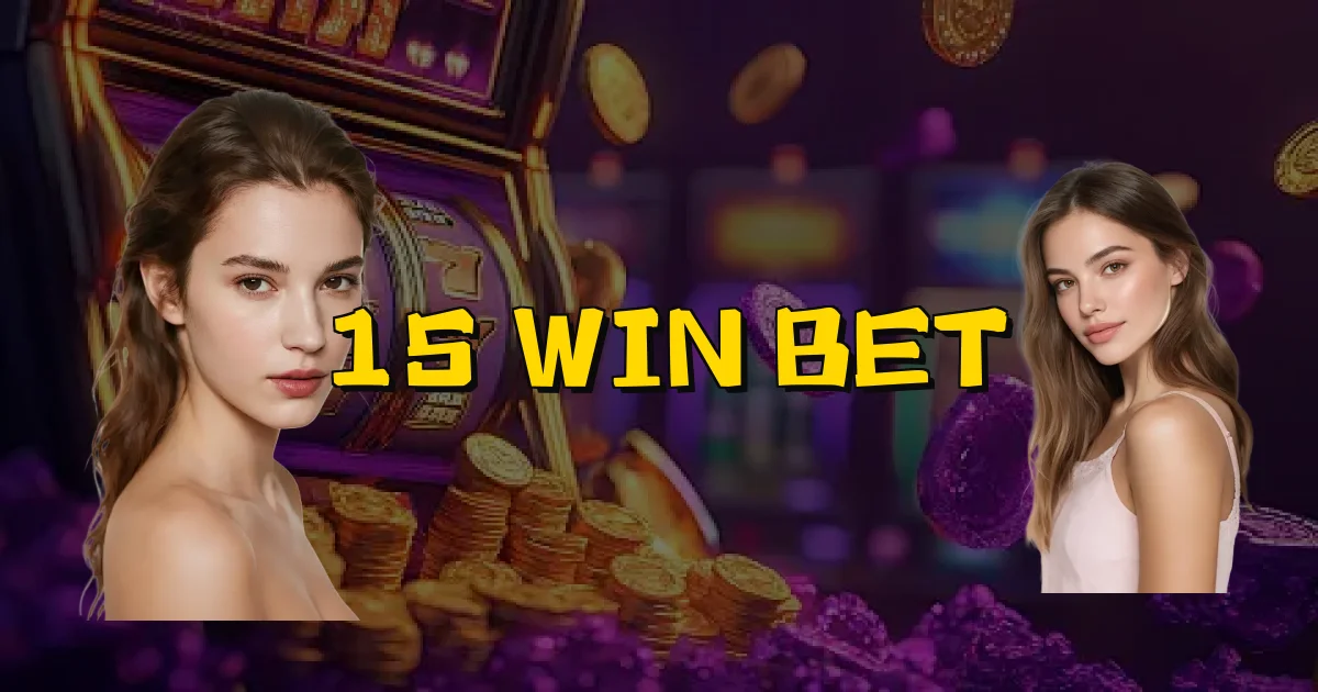 15 Win Bet Oficial