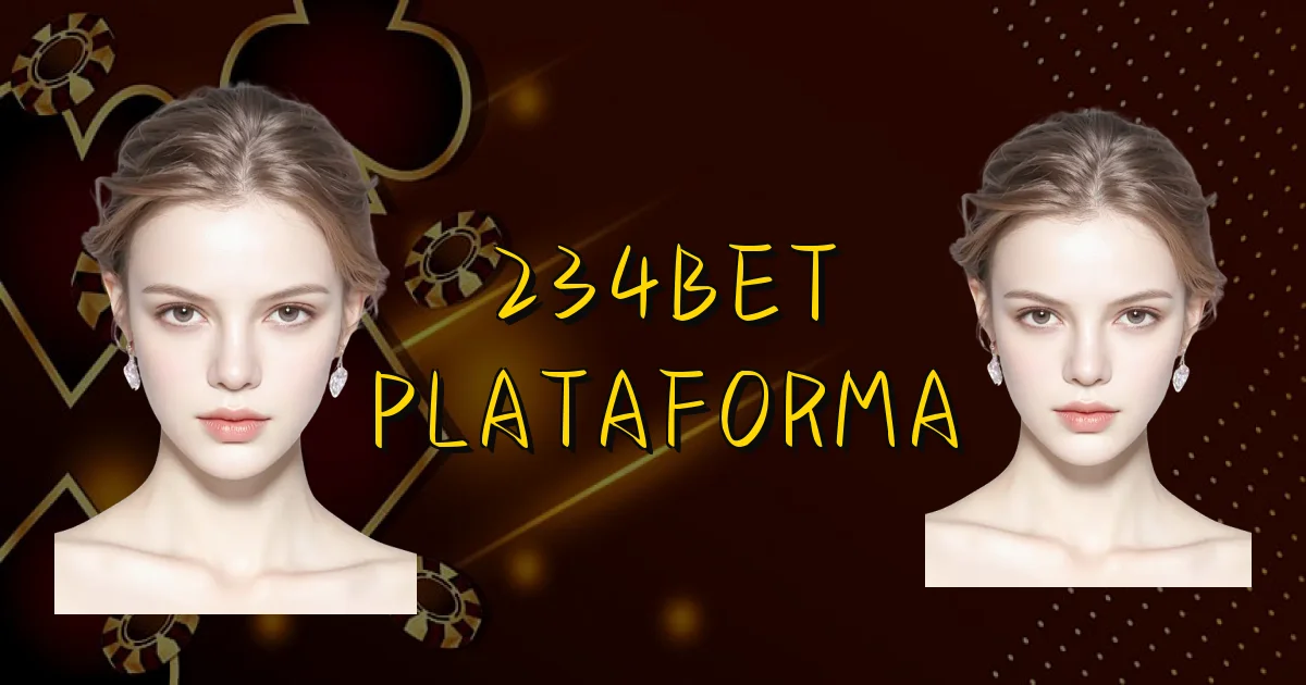 234Bet Plataforma Oficial