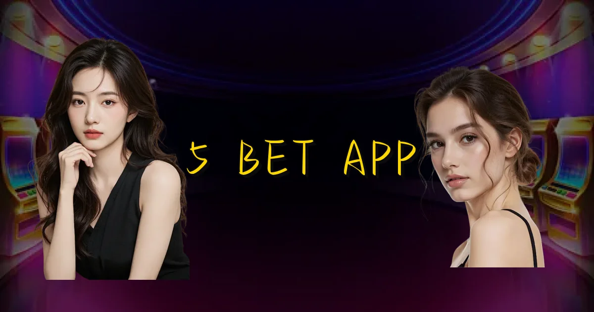 5 Bet App Oficial