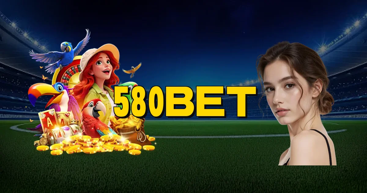580Bet Oficial