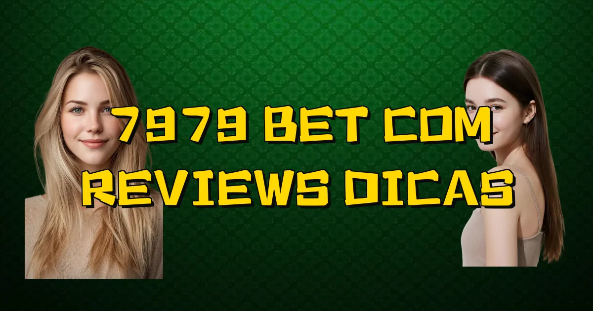 7979 Bet Com Reviews Dicas Oficial