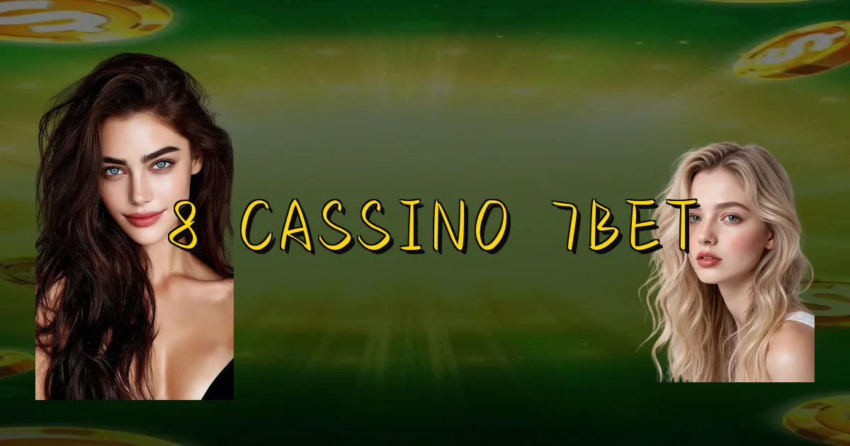 8 Cassino 7Bet Oficial