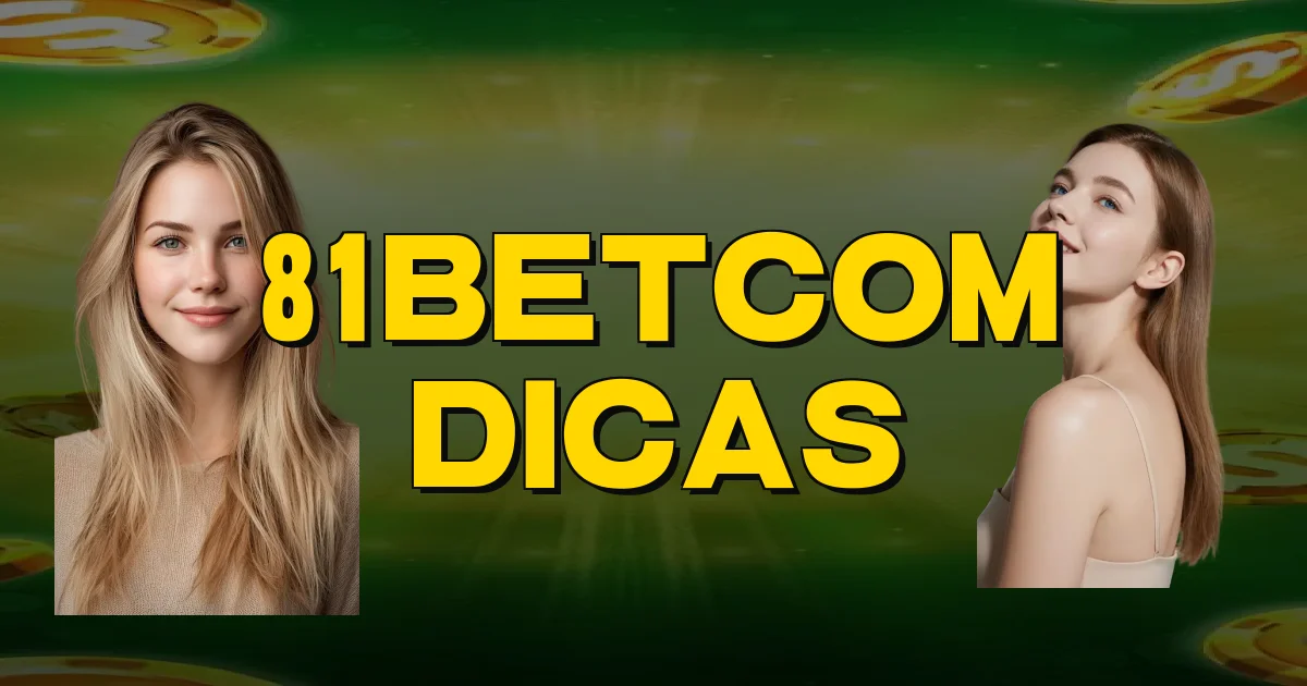 81Betcom Dicas Oficial