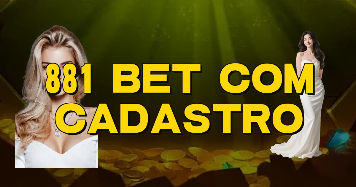 881 Bet Com Cadastro Oficial