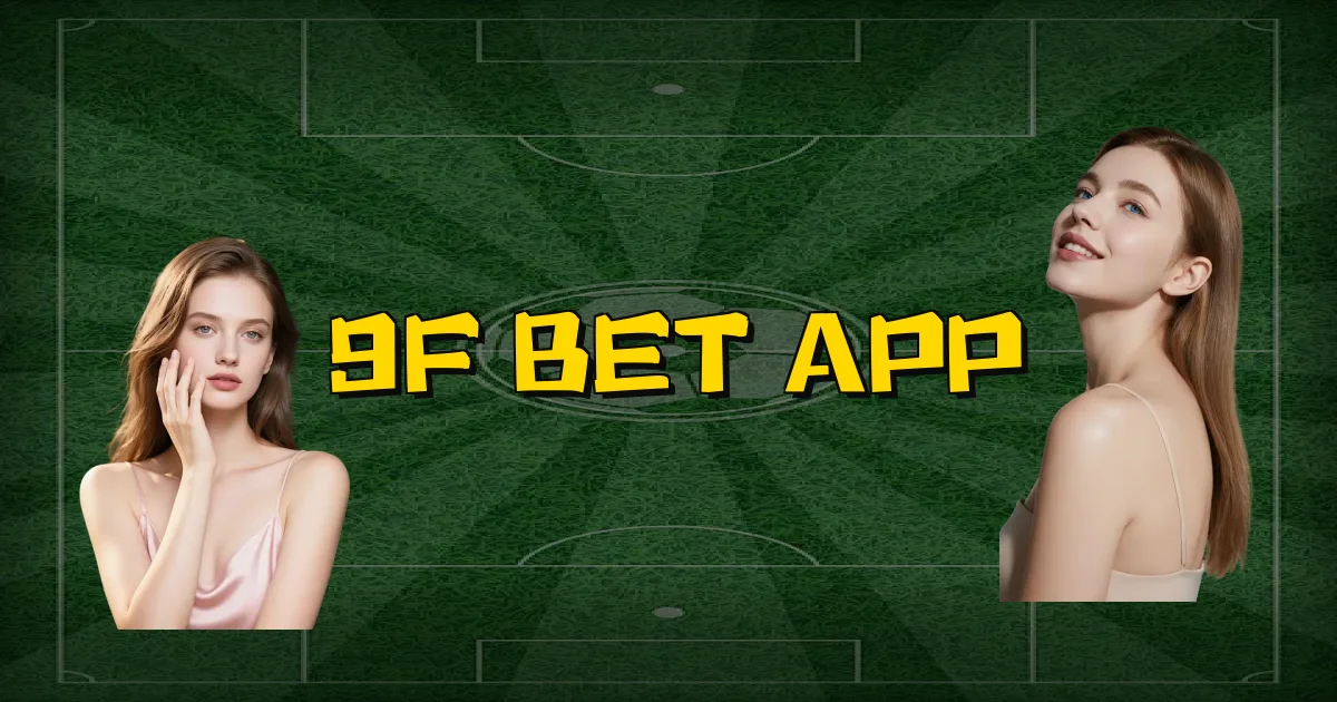 9F Bet App Oficial