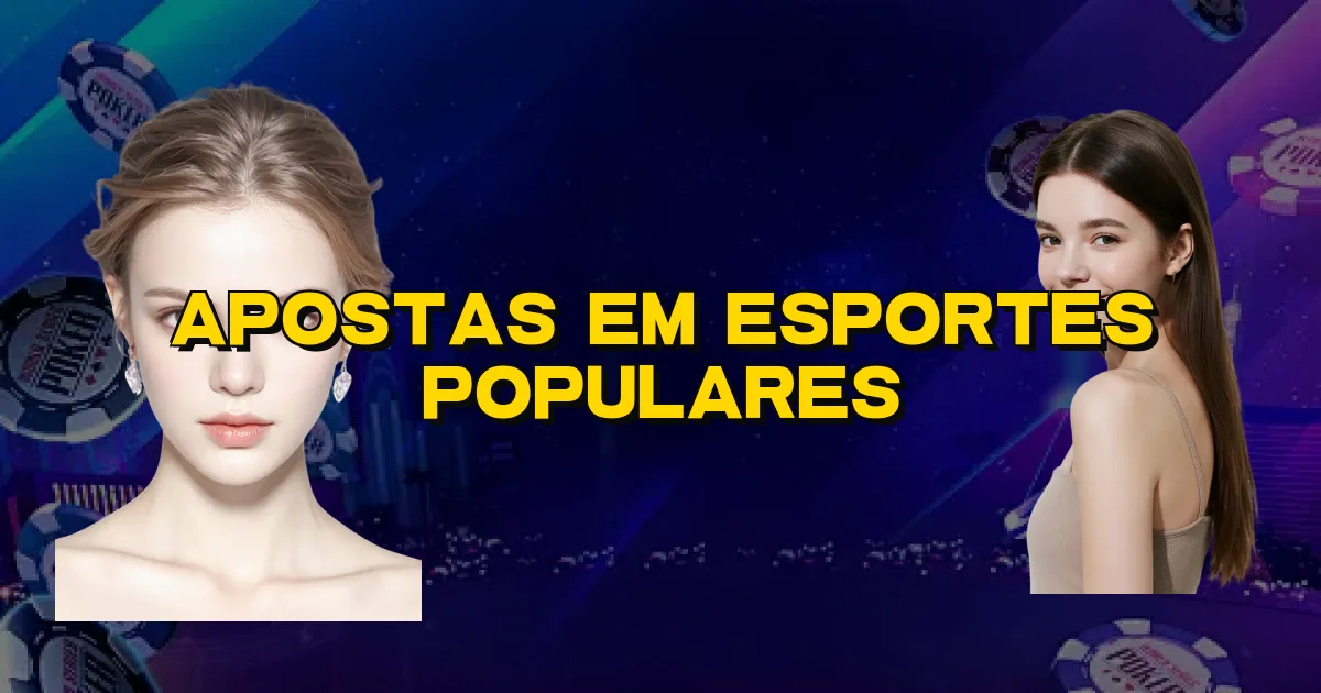 Apostas Em Esportes Populares Oficial