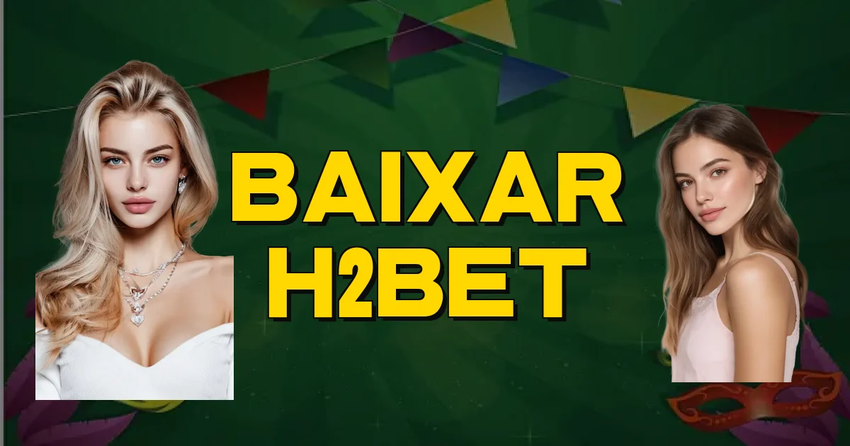 Baixar H2Bet Oficial
