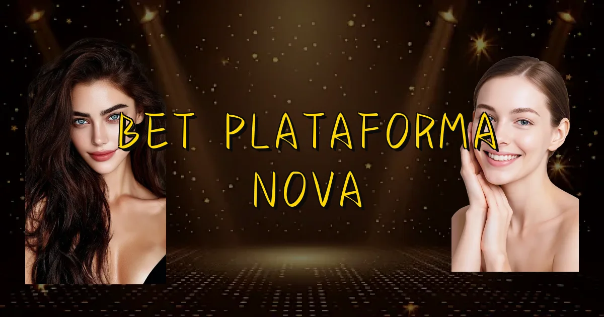 Bet Plataforma Nova Oficial