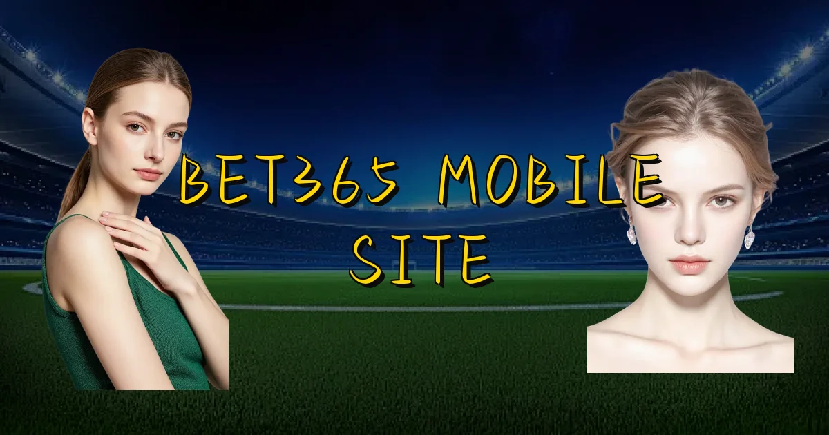 Bet365 Mobile Site Oficial