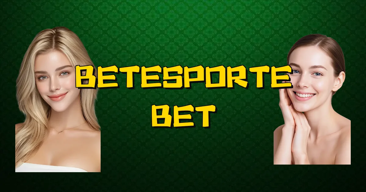 Betesporte Bet Oficial