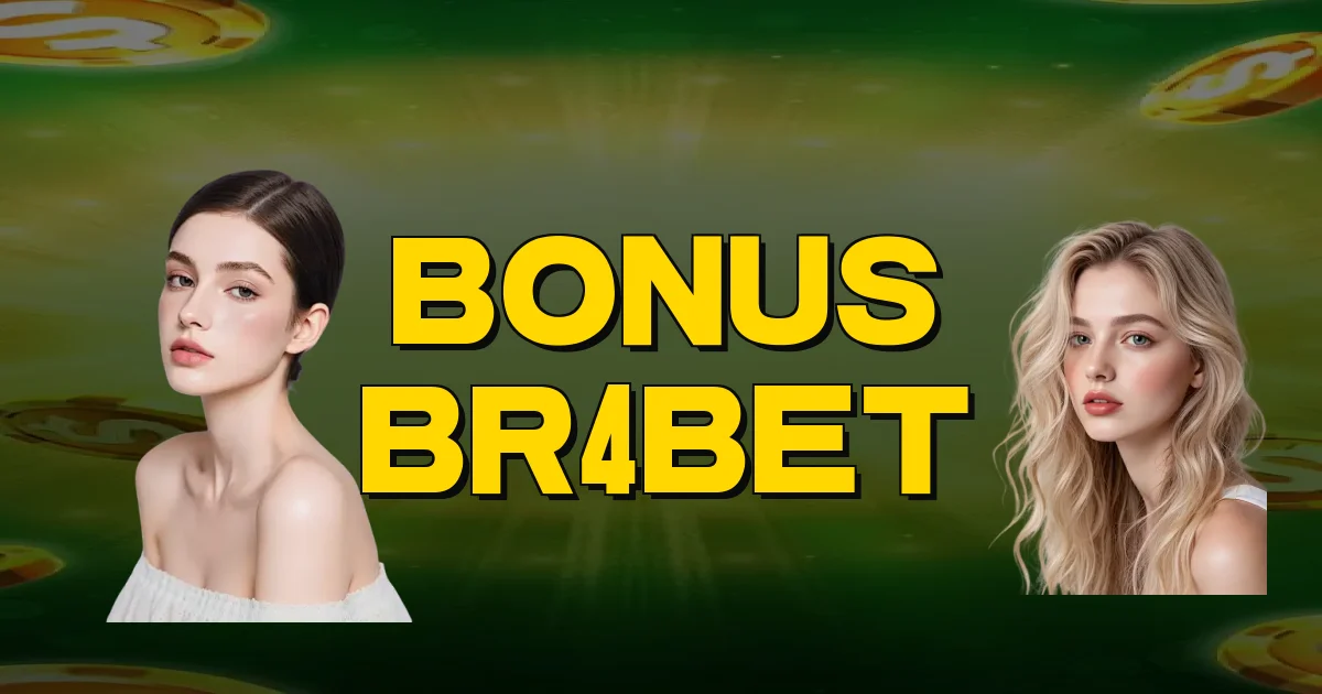 Bonus Br4Bet Oficial