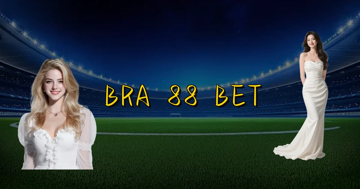 Bra 88 Bet Oficial