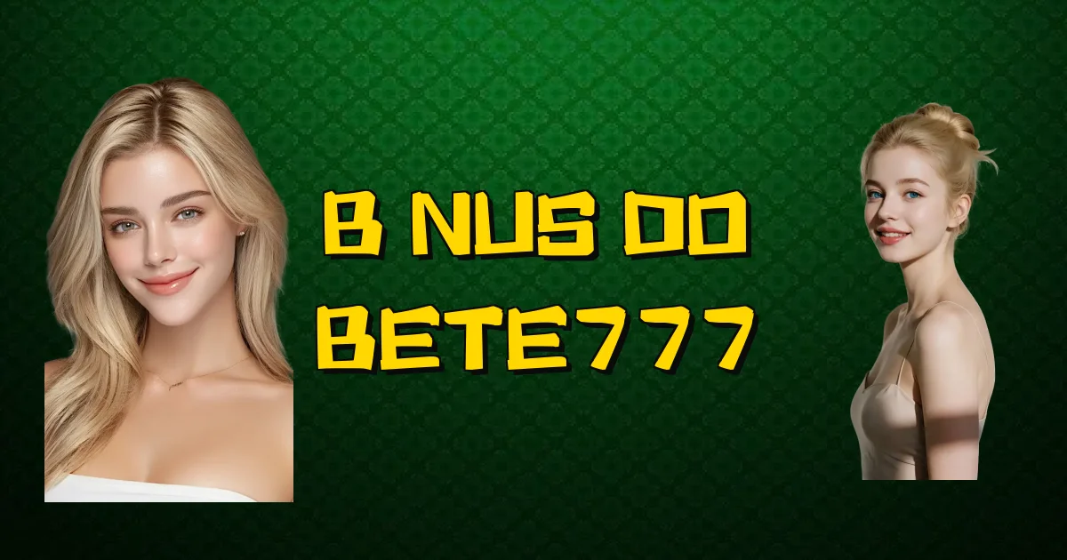 Bônus Do Bete777 Oficial