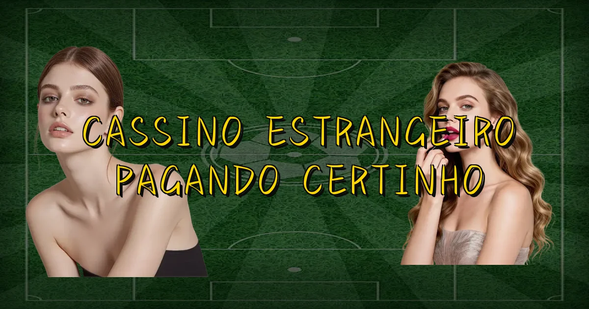 Cassino Estrangeiro Pagando Certinho Oficial