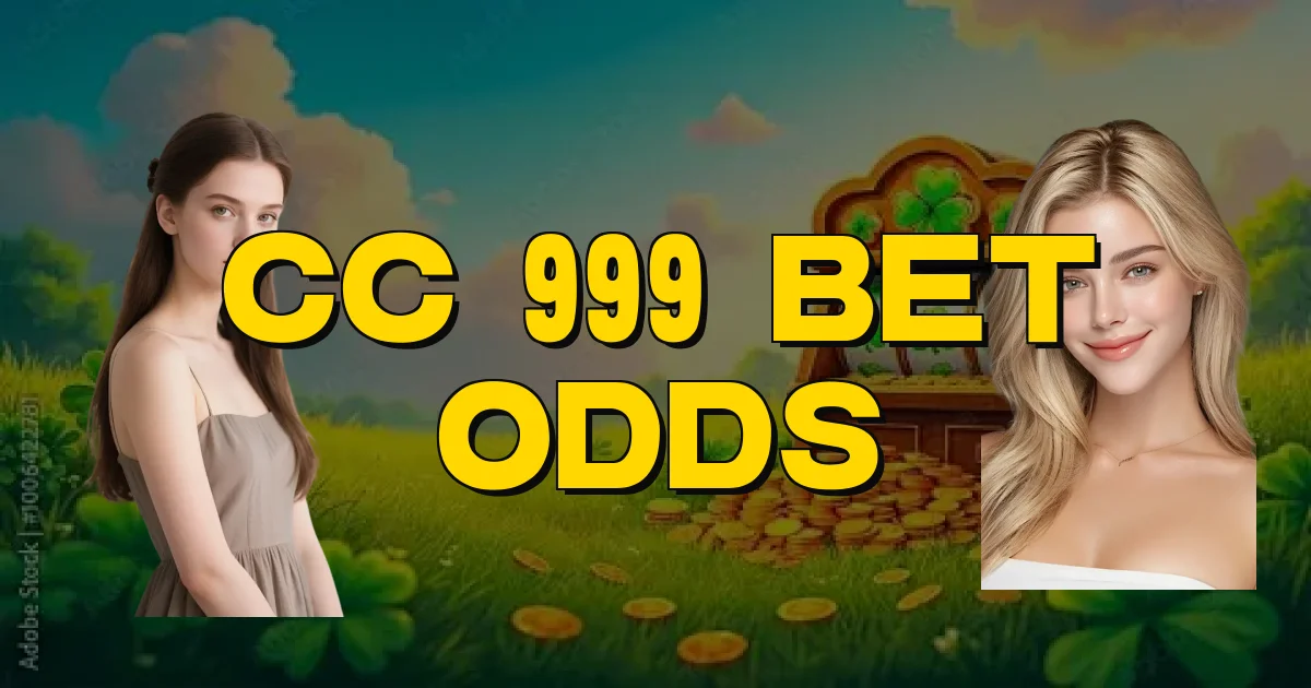 Cc 999 Bet Odds Oficial