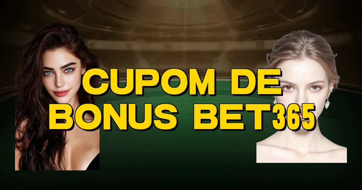 Cupom De Bonus Bet365 Oficial