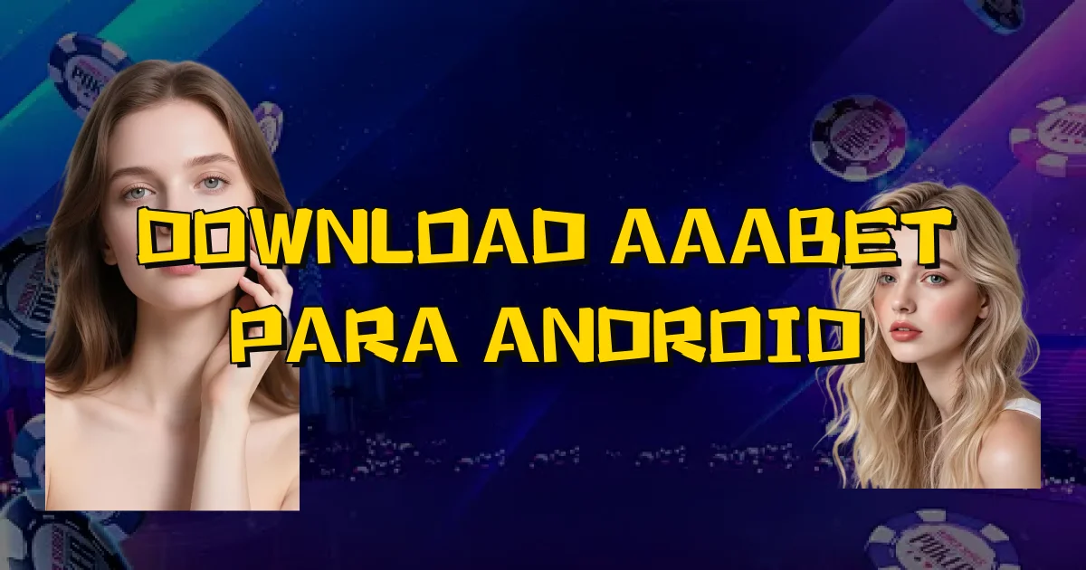 Download Aaabet Para Android Oficial