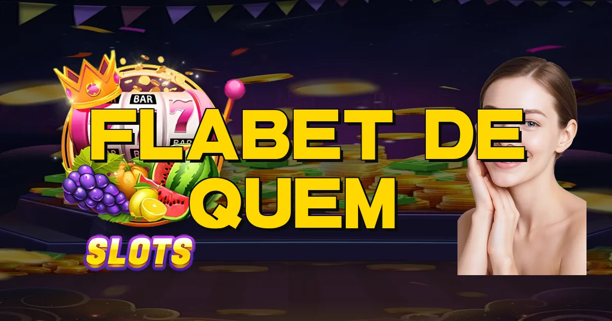 Flabet De Quem É Oficial