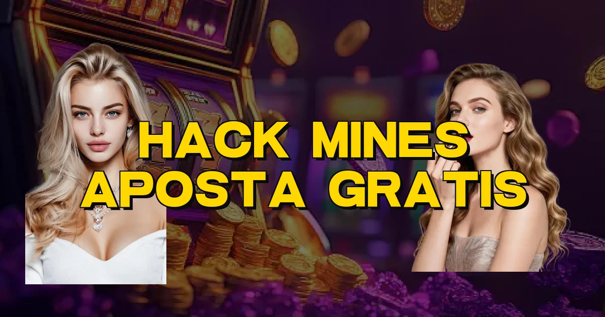 Hack Mines Aposta Gratis Oficial
