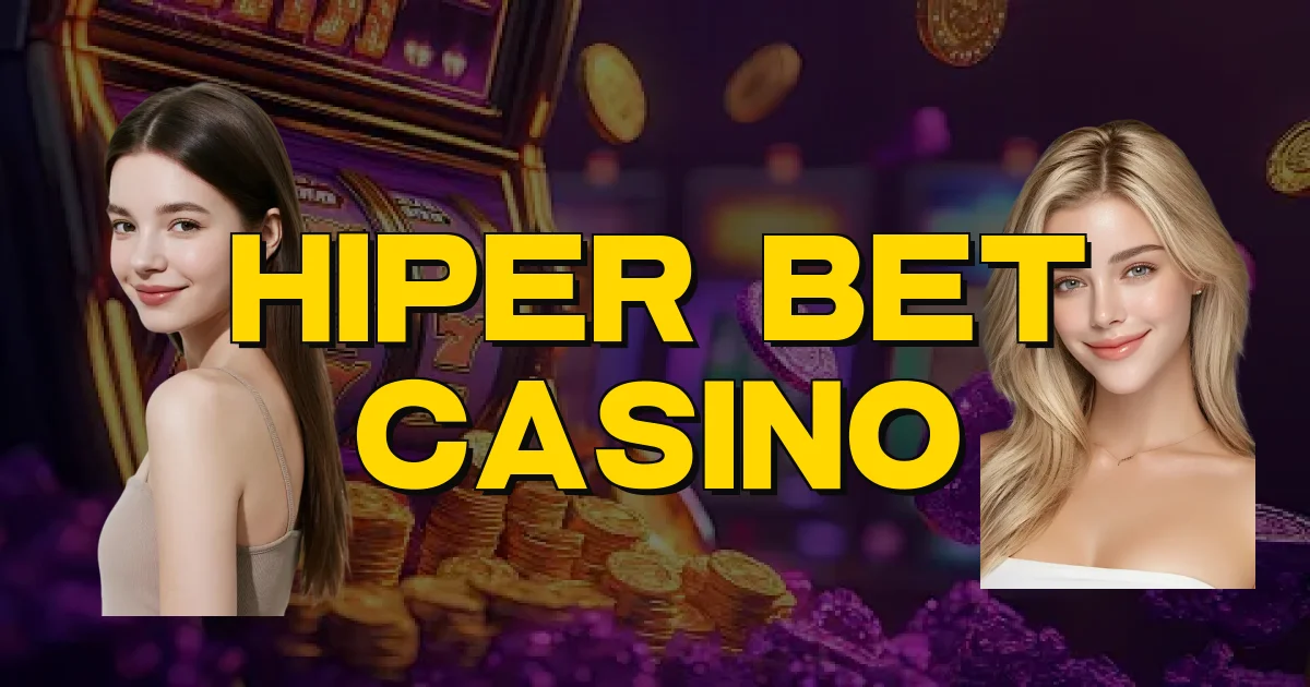 Hiper Bet Casino Oficial