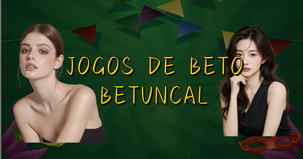 Jogos De Beto Betuncal Oficial