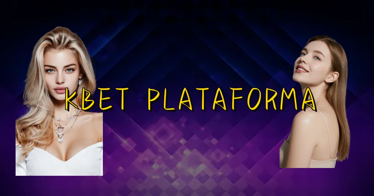 Kbet Plataforma Oficial
