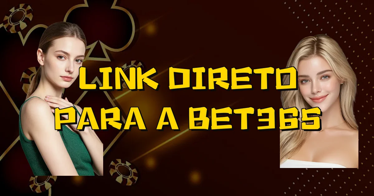 Link Direto Para A Bet365 Oficial