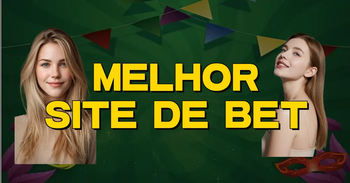 Melhor Site De Bet Oficial