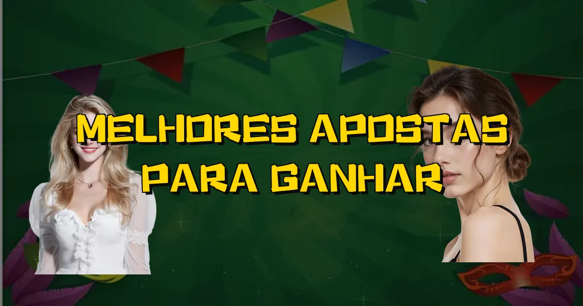 Melhores Apostas Para Ganhar Oficial