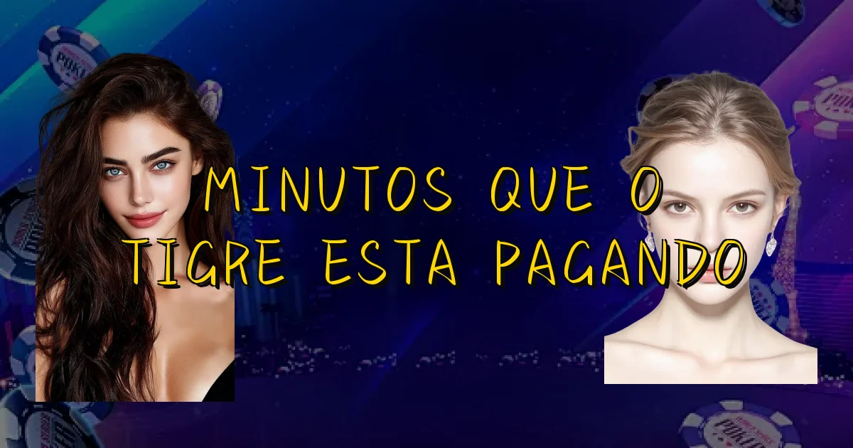 Minutos Que O Tigre Esta Pagando Oficial