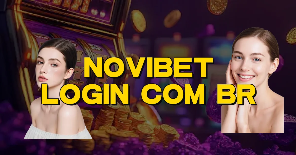 Novibet Login Com Br Oficial