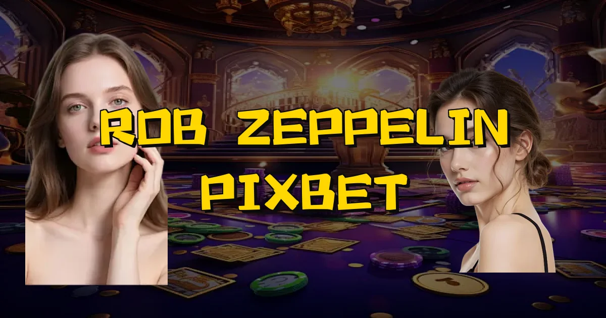 Robô Zeppelin Pixbet Oficial