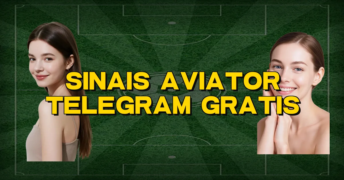 Sinais Aviator Telegram Gratis Oficial
