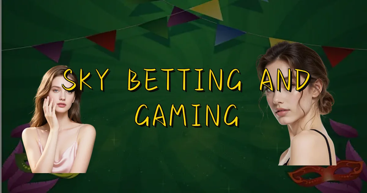 Sky Betting And Gaming Oficial