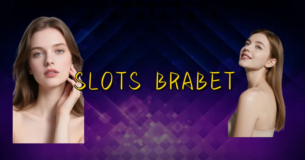 Slots Brabet Oficial