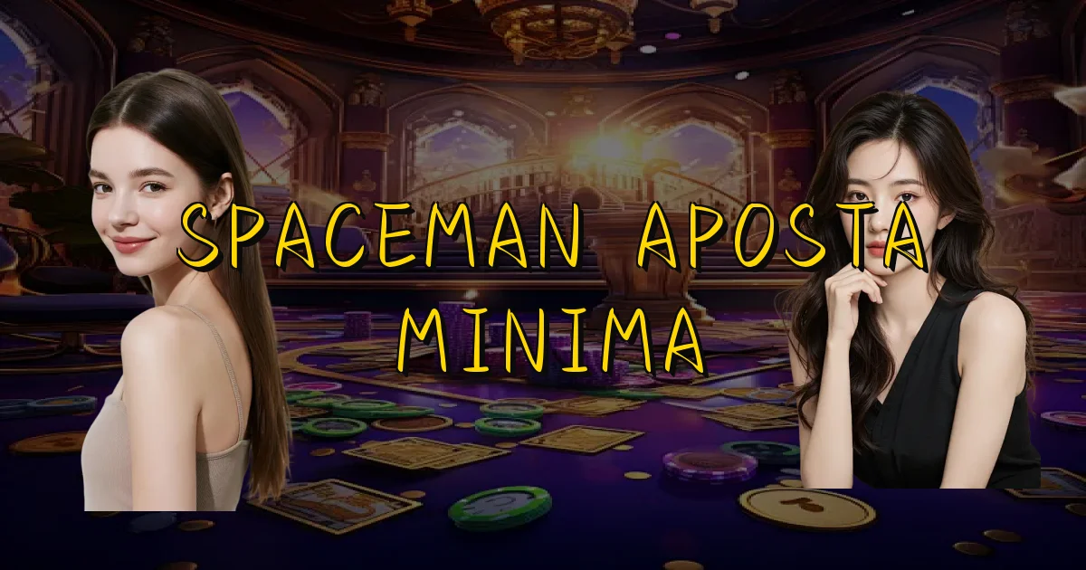 Spaceman Aposta Minima Oficial