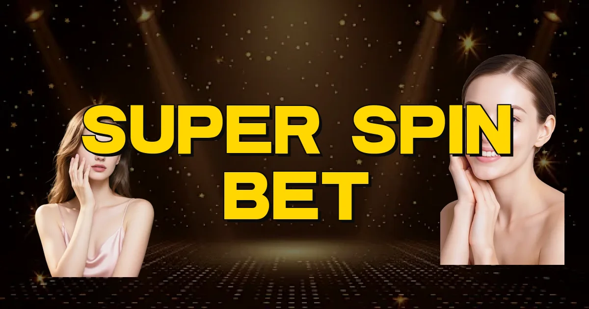 Super Spin Bet Oficial