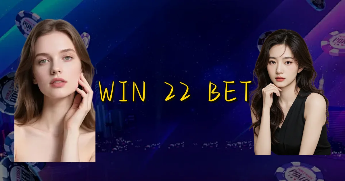 Win 22 Bet Oficial